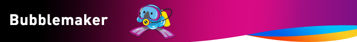Bubblemaker