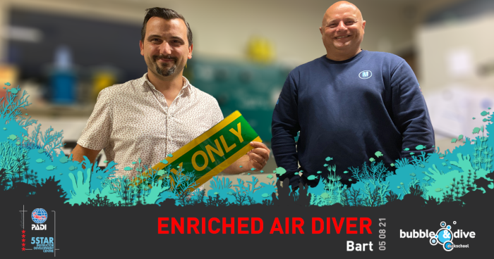 Proficiat Frederik met het behalen van je PADI Advanced Open Water Diver brevet Enriched Air Diver Bart DC